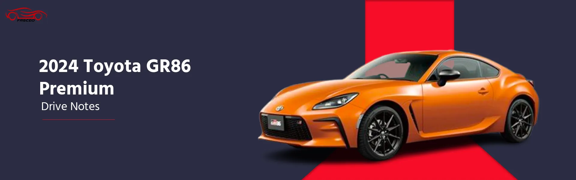 Drive Notes: 2024 Toyota GR86 Premium