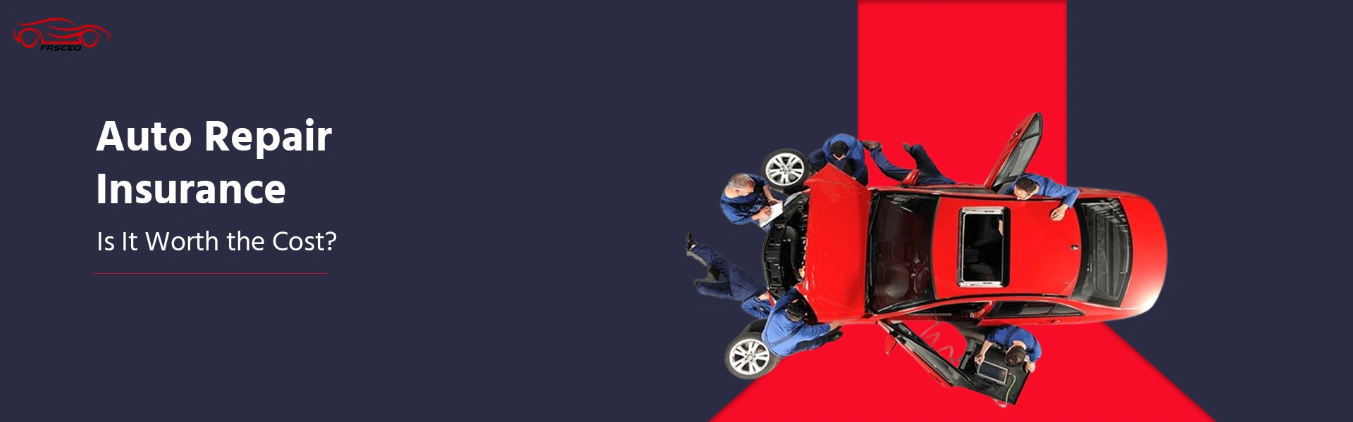 Car Repair Insurance Guide
