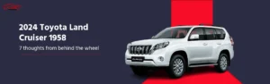 Toyota 1958 Land Cruiser: 7 Key Impressions