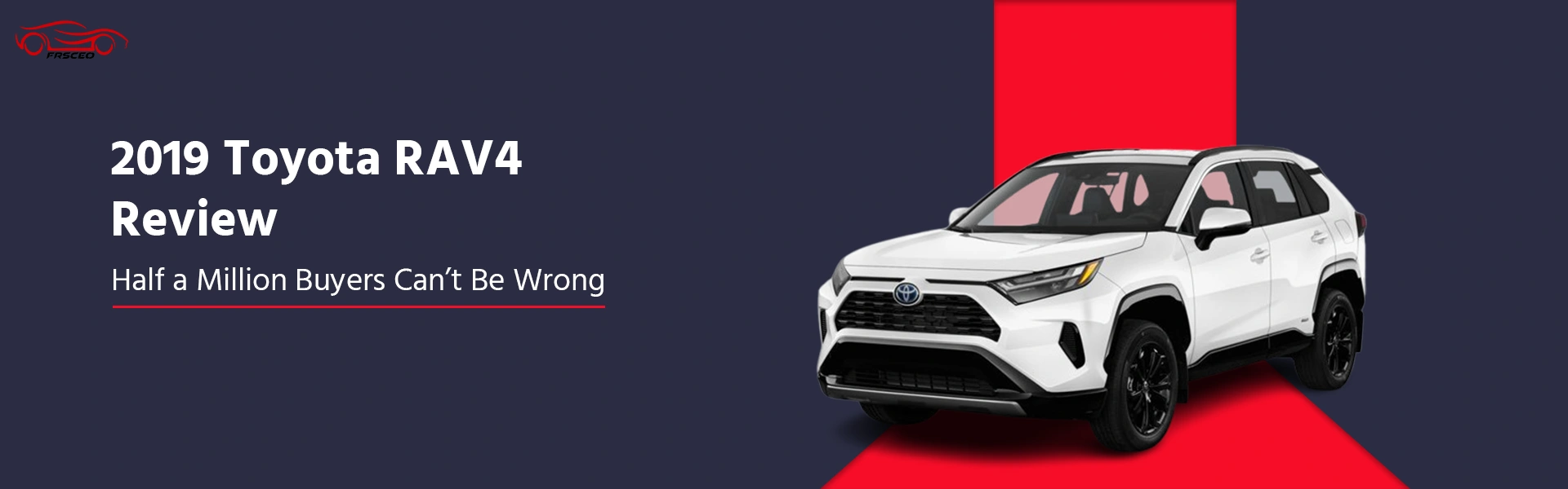 2019 Toyota RAV4 Review: A Top Choice for Buyers