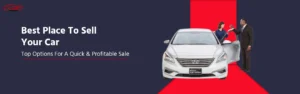 Places Like Carvana – Best Sites to Sell Your Car Fast for Top Dollar